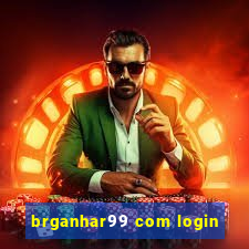 brganhar99 com login